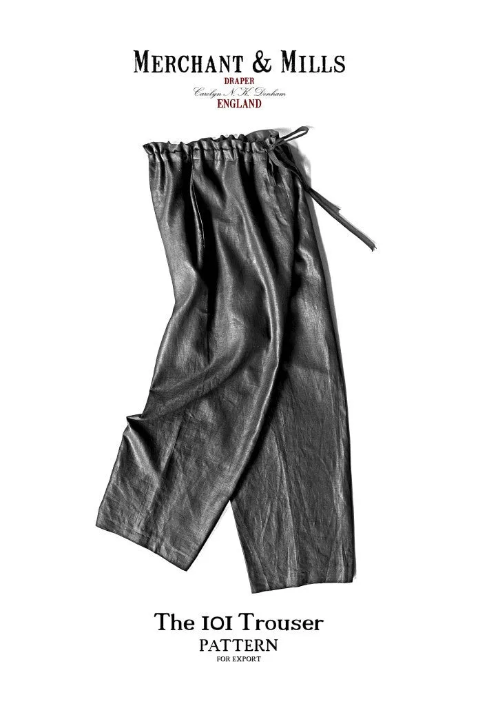 MERCHANT AND MILLS • The 101 Trouser Sewing Pattern